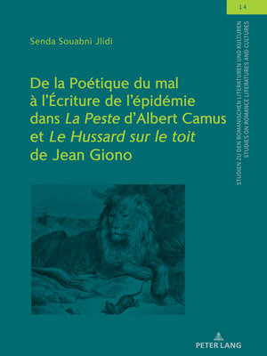 cover image of De la Poétique du mal à lÉcriture de lépidémie dans "La Peste" dAlbert Camus et "Le Hussard sur le toit" de Jean Giono
